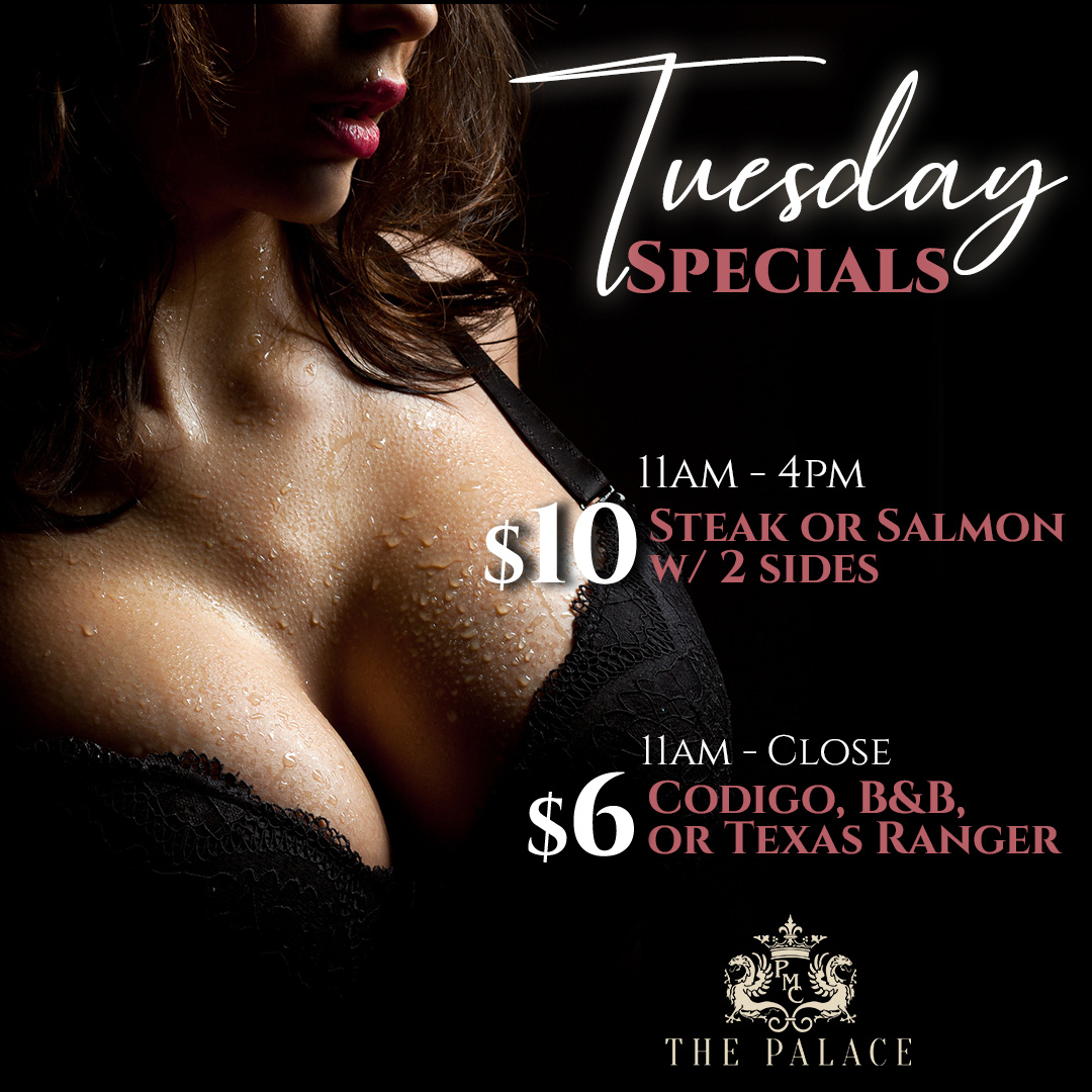 The Palace New Tuesday Specials